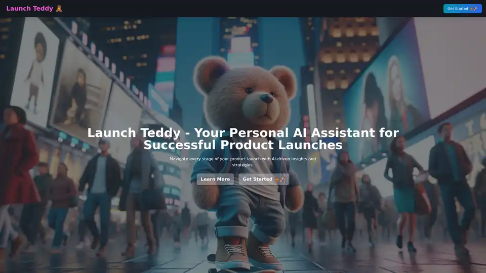 Launch Teddy